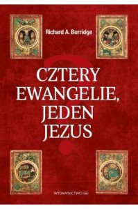 Cztery Ewangelie jeden Jezus