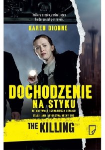 Dochodzenie Na styku - Karen Dionne