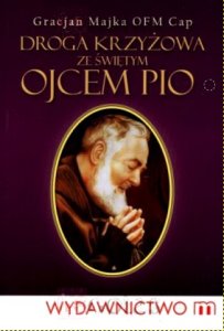 Droga Krzyżowa ze św. Ojcem Pio