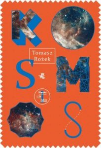 Kosmos Nauka - to lubię. Tom 1