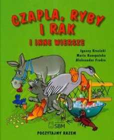 Poczytajmy razem / Czapla, ryby i rak i inne wiersze