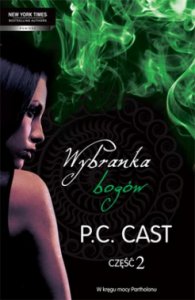 Wybranka bogów . Część 2