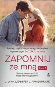 Zapomnij ze mną. Tom 1