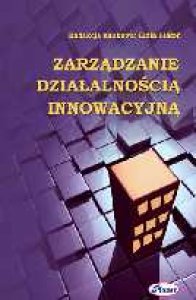 Zarządzanie działalnością innowacyjną
