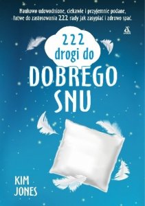 222 drogi do dobrego snu