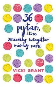 36 pytań, które zmieniły wszystko między nami