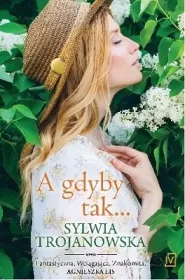 A gdyby tak...
