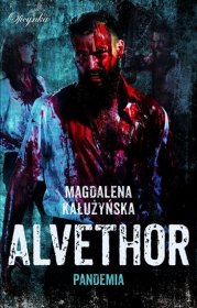 Alvethor. Pandemia