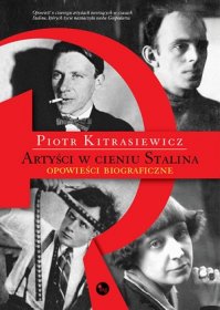 Artyści w cieniu Stalina