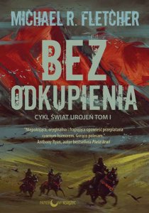 Bez odkupienia / Świat urojeń. Tom 1
