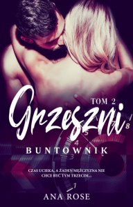 Buntownik. Tom 2. Grzeszni