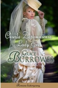 Chwila zapomnienia Lady Eve