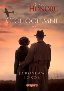 Cichociemni. Czas Honoru. Tom 1 (OUTLET)