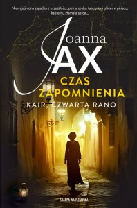 Czas zapomnienia. Kair, czwarta rano. Tom 2