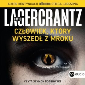 Człowiek, który wyszedł z mroku / Audiobook 1CD MP3