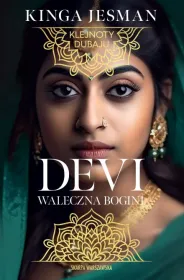 Devi. Wojownicza bogini. Klejnoty Dubaju. Tom 2