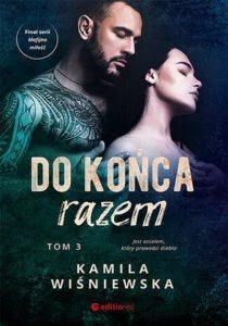 Do końca razem. Mafijna miłość. Tom 3