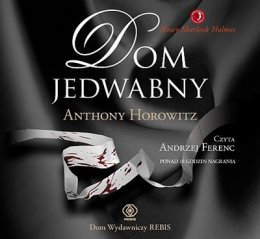 Dom Jedwabny. Nowy Sherlock Holmes / Audiobook CD MP3