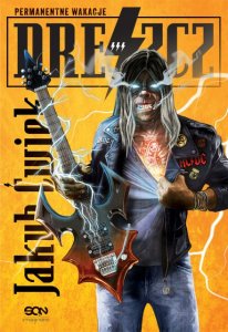 Dreszcz. Permanentne wakacje. Tom 3