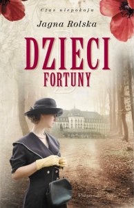 Dzieci fortuny. Tom 2. Czas niepokoju