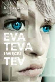 Eva Teva i więcej Tev