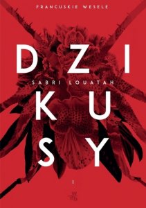 Dzikusy Francuskie wesele