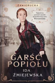Garść popiołu. Zawierucha. Tom 3