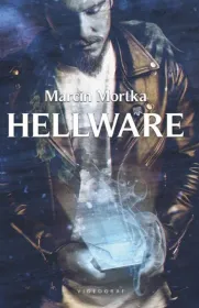 Hellware. Tom 2. Miasteczka Nonstead