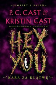 Hex You. Kara za klątwę. Siostry z Salem. Tom 3