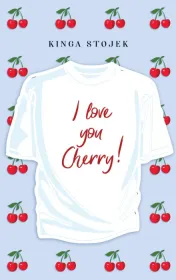 I love you Cherry!