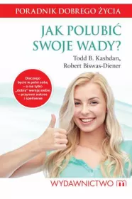 Jak polubić swoje wady?