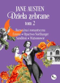 Jane Austen. Dzieła zebrane. Tom 2
