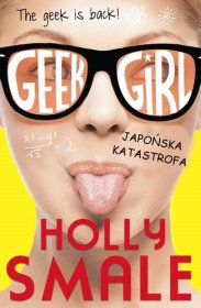 GEEK GIRL TOM 2 Japońska katastrofa