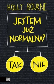 Jestem już normalna? (DEFEKT - NIEZNACZNY)