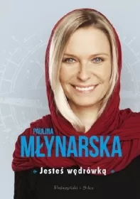 Jesteś wędrówką