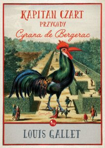 Kapitan Czart.  Przygody Cyrana de Bergerac