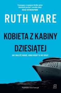 Kobieta z kabiny dziesiątej