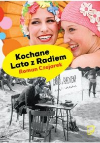 Kochane Lato z Radiem