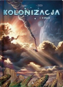 Kolonizacja. W opałach. Tom 2