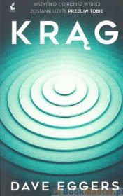 Krąg - Dave Eggers