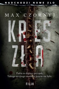 Kres zła. Komisarz Eryk Deryło. Tom 14