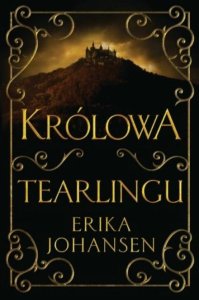 Królowa Tearlingu. Tom 1 (TWARDA)