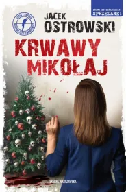 Krwawy Mikołaj. Seria z papugą. Mecenas Zuza Lewandowska. Tom 12