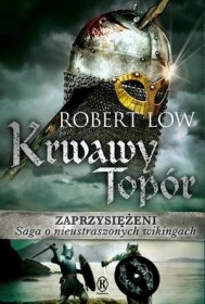 Krwawy Topór. Zaprzysiężeni