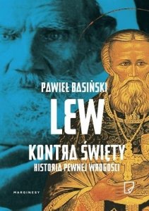 Lew kontra święty Historia pewnej wrogości