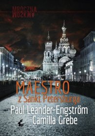 Maestro z Sankt Petersburga / Mroczna Moskwa TOM 1