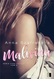 Malwina. Tom 2. Pink Tattoo