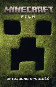 Minecraft. Film. Oficjalna opowieść