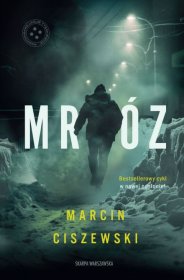 Mróz - Marcin Ciszewski