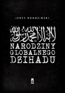 Narodziny globalnego dżihadu